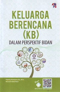 Keluarga berencana (KB): dalam perspektif bidan