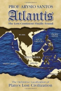 Atlantis: the lost continent finally found
