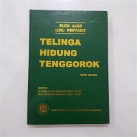 Buku Ajar Ilmu Kesehatan Telinga Hidung Tenggorok