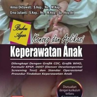 Buku ajar konsep dan aplikasi keperawatan anak