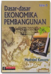 Dasar-dasar ekonomika pembangunan