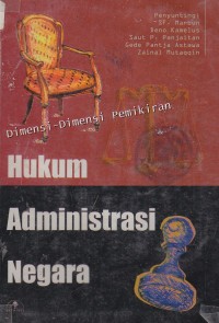 Dimensi-dimensi pemikiran hukum administrasi negara