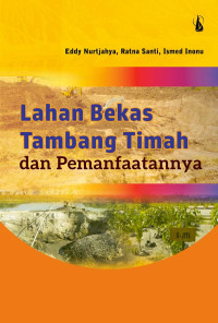Lahan bekas tambang timah dan pemanfaatannya