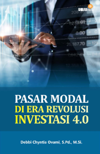 Pasar modal di era revolusi investasi 4.0
