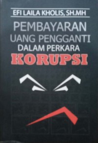 Pembayaran uang pengganti dalam perkara korupsi