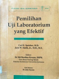 Pemilihan Uji Laboratorium yang Efektif