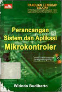 Perancangan sistem dan aplikasi mikrokontroler
