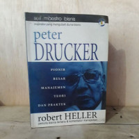 Peter Drucker: pionir besar manajemen teori dan praktek
