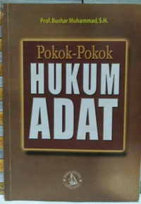 Pokok-Pokok Hukum Adat