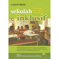 Sekolah Inklusif :konsep dan penerapan pembelajaran