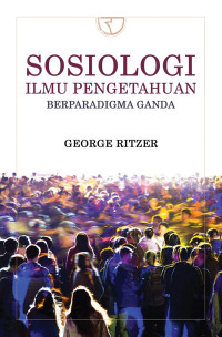 Sosiologi ilmu pengetahuan berparadigma ganda