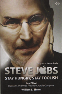 Steve Jobs stay hungry, stay foolish