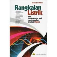Rangkaian listrik dan penyelesaian soal menggunakan simulasi LTspice